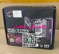 【量大有優惠】全新 原裝彩盒華碩ROG STRIX B360-I G