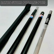 Baton Sword Panjang P109