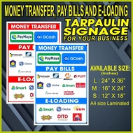 – ∏ ◹ PAYBILLS, PAYMAYA, GCASH, E-LOADING TARPAULIN SIGNAGE