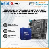 (Bundle) Intel Core Ultra 5 225 Processor + MSI B860M-C EX DDR5 mATX Motherboard