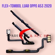 TOMBOL FLEXSIBLE ON OFF VOLUME+OUTER BUTTON OPPO A53 2020 ORIGINAL SET