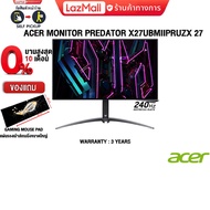 [ผ่อน 0% 10 ด.]ACER MONITER PREDATOR X27Ubmiipruzx 27/ประกัน 2Y