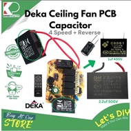 DEKA CEILING FAN 4 SPEED + REVERSE PCB CAPACITOR REPLACEMENT PART