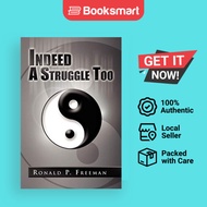 Indeed A Struggle Too - Paperback - English - 9781441533272
