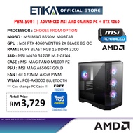 ETiKA PBM 5001 | Advanced Powered By MSI AMD Gaming PC + NVIDIA RTX 4060 Graphics