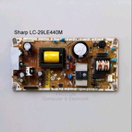 MESIN PSU LCD TV Sharp Aquos LC-29LE440M LC 29LE440M LC29LE440M Power Supply Machine LED CCP-3400ST 