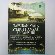 Tafsiran Syair Syeikh Hamzah Al Fansuri