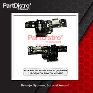 FLEX XIAOMI REDMI NOTE 11 (5G)/NOTE 11S (5G)+CON T/C+CON H/F+MIC