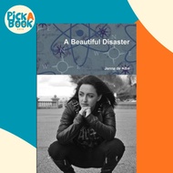A Beautiful Disaster by Jenna de Alba (paperback)