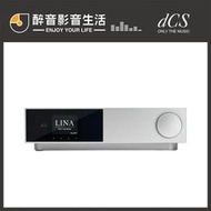 英國 dCS Lina DAC X 數位串流音樂播放機/播放器.台灣公司貨 醉音影音生活