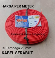 KABEL SERABUT 2,5MM (HARGA PER METER) KABEL NYAF 2.5mm KABEL SERABUT TUNGGAL 2.5MM KABEL SERABUT 2,5