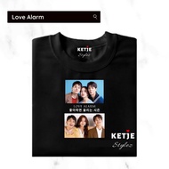 Custom Love Alarm T-Shirt Kim So Hyun jo Jo Jung Ga Ram Lee Hye Young Song Kang Hwang Sun O Ketjebad