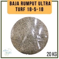 [20 KG] Baja Rumput Ultra Turf 18-5-18 (MU contained Turf Fertilizer)