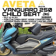 CHILD SEAT AVETA VANGUARD250 VANGUARD 250 CHILD SEAT ACCESSORIES ACCESSORY MODIFIED