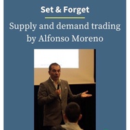 [Full course]Set and Forget : Supply and Demand Trading by Alfonso Moreno