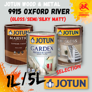 9915 Oxford River 1L & 5L Jotun Gardex(GLOSS/SEMI GLOSS) Majestic Supreme Finish(GLOSS/SILKY MATT) E