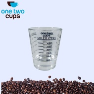 One Two Cups Espresso Shot Measuring Cup 30ml - MD19