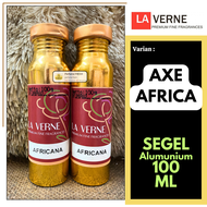 Bibit Parfum La Verne - AXE AFRICA ( AFRICANA ) 100 ML SEGEL Parfume Pria