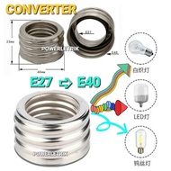 *READY STOCK*LAMP HOLDER CONVERTER E27 TO E40 USAGE IS CHANGE SCREW SIZE FROM E27 TO BE E40
