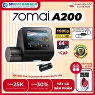 Camera hành trình 70mai A200 1080 HDR MaiColor Vivid+ Ghi hình đỗ xe - SMEV Phân phối