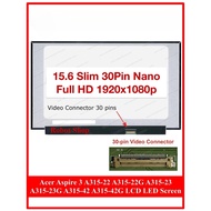 15.6 Acer Aspire 3 A315-22 A315-22G A315-23 A315-23G A315-42 A315-42G Replacement LCD LED Screen