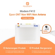 Modem ZTE F412 Epon ONT Non WiFi | Modem Bekas Original Bonus Adaptor