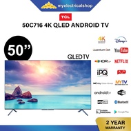 TCL QLED 50 Inch 4K Android TV 50C716 DVB-T2 Netflix Youtube Smart TV