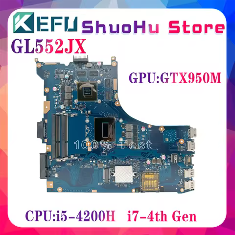 KEFU GL552JX Laptop Motherboard For ASUS ROG GL552JK ZX50J FX-PLUS Mainboard With I5-4200H I7-4710HQ