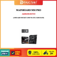 MSI PRO A620AM-B EVO Motherboard