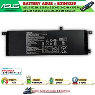 (ส่งฟรี ประกัน 1 ปี)แบตเตอรี่โน๊ตบุ๊ค B21N1329 ของแท้ ใส่ ASUS X453 X403M X453MX553MA X503M X502CA F