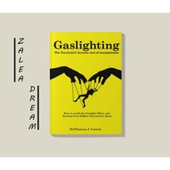 Gaslighting Book: The Narcisssists favorite tool of Manipulation