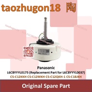 Original Panasonic L6CBYYYL0175 Air Conditioner Indoor Fan Motor CS-C12KKH CS-C12MKH CS-C12QKH-1 CS-