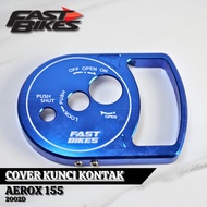 Aerox Fastbikes Ignition Key Cover Full Cnc Variation Ignition Key Protector for Aerox Nmax Mio Moto