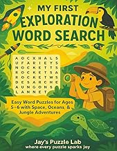 My First Exploration Word Search: Easy Word Puzzles for Ages 5-6 with Space, Oceans & Jungle Adventu