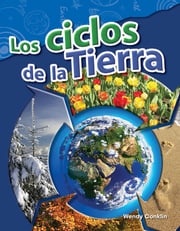 Los ciclos de la Tierra Wendy Conklin