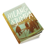 NOVEL : HILANG DAN JUMPA