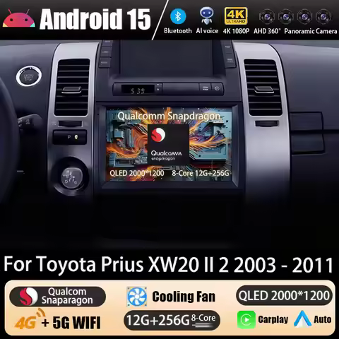 Android 15 WIFI+4G For Toyota Prius XW20 II 2 2003 - 2011 Carplay Auto 360 Camera Car Radio Multimed
