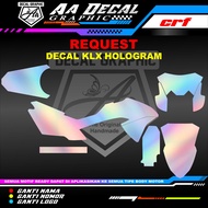 Decal HOLOGRAM KLX DECAL KLX DECAL KLX FULL HOLOGRAM Customer REQUEST