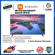 Xiaomi Mi TV A2 58" [Android TV | 4K UHD | Dolby Atmos & Vision] - 2 Years Warranty