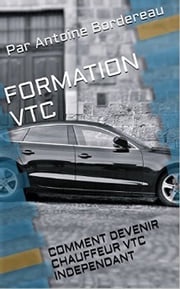 Formation VTC Antoine Bordereau