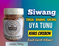 Uya Tunu Siwang trasi bawang kacang kemasan botol isi bersih 100g
