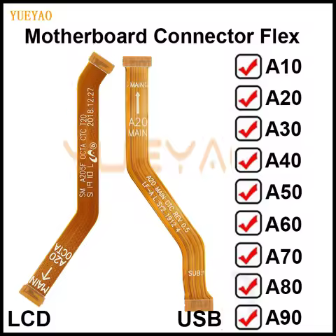 Main Board Motherboard LCD Connector Flex Cable For Samsung Galaxy A90 A80 A70 A60 A50 A40 A30 A20 A