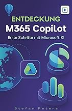 Entdeckung M365 Copilot: Erste Schritte mit Microsoft KI