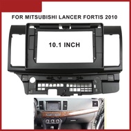 แผงวิทยุรถยนต์ 10.1 นิ้ว สําหรับเครื่องเล่น MITSUBISHI LANCER Fortis 2010 Dash Frame Installation 2 Din DVD Gps Mp5 Android Player