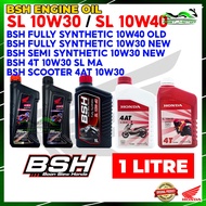 BOON SIEW HONDA BSH ENGINE OIL 4T FULLY SYNTHETIC 100% ORIGINAL 10W40 NEW MODEL FULLY &amp; SEMI SYTHETIC 10W30/SCOOTER 4AT
