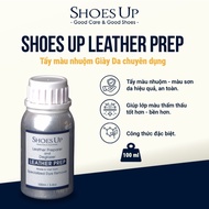 Shoes Up Leather Prep - Specialized Leather Shoe dye removal