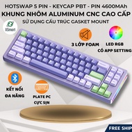 Bàn Phím Cơ Bluetooth Khung Nhôm ALUMINUM XM-M71 Cấu Trúc GASKET Hotwsap 5 Pin Mạch Xuôi Cao Cấp Gõ 