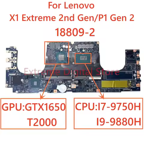 For Lenovo X1 Extreme 2nd Gen/P1 Gen 2 laptop motherboard 18809-2 with CPU I7 I9 9TH GPU GTX1650/T10
