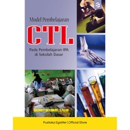 CTL LEARNING MODEL FOR SCIENCE LEARNING IN ELEMENTARY SCHOOL SCIENCE CONCEPT UNDERSTANDING/