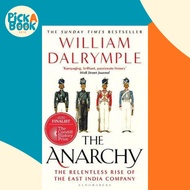 The Anarchy : The Relentless Rise of the East India Company by William Dalrymple (UK edition, paperb